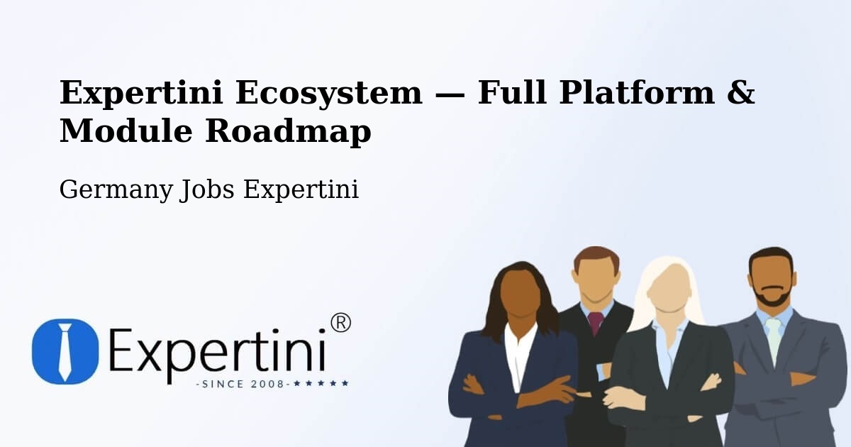 Expertini Ecosystem — Full Platform & Module Roadmap – Stade
