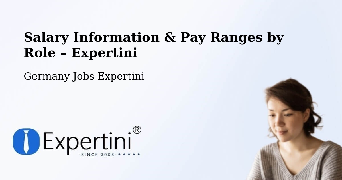 Salary Information & Pay Ranges – Stade - Stade, Germany Jobs Expertini